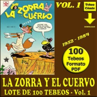 LA ZORRA Y EL CUERVO - Vol. 1 - 1952 - Novaro - Lote de 100 Tebeos En Formato PDF - Descarga Inmediata