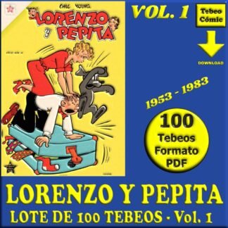LORENZO Y PEPITA - Vol. 1 - 1953 - Novaro - Lote de 100 Tebeos En Formato PDF - Descarga Inmediata