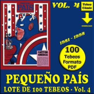 PEQUEÑO PAÍS - Vol. 4 - 1981 - Lote de 100 Tebeos En Formato PDF - Descarga Inmediata