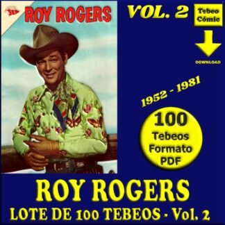ROY ROGERS - Vol. 2 - 1952 - Novaro - Lote de 100 Tebeos En Formato PDF - Descarga Inmediata