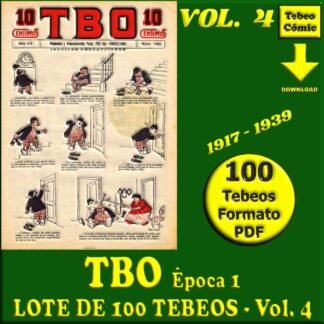 TBO - Época 1 - Vol. 4 - 1917 - Lote de 100 Tebeos En Formato PDF - Descarga Inmediata