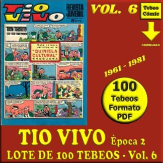 TIO VIVO - Vol. 6 - Época 2 - 1961 - Lote de 100 Tebeos En Formato PDF - Descarga Inmediata
