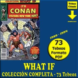 WHAT IF – 1989 - Forum - Colección Completa – 73 Tebeos En Formato PDF - Descarga Inmediata
