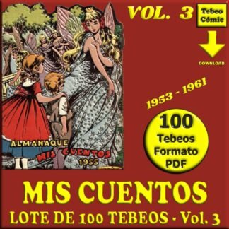 MIS CUENTOS - Vol. 3 - 1953 - Lote de 100 Tebeos En Formato PDF - Descarga Inmediata