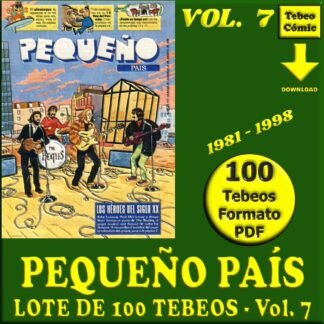 PEQUEÑO PAÍS - Vol. 7 - 1981 - Lote de 100 Tebeos En Formato PDF - Descarga Inmediata