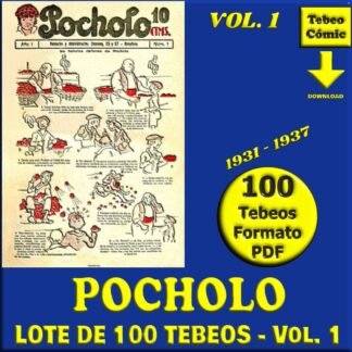 POCHOLO – Vol. 1 - 1931 - Lote De 100 Tebeos En Formato PDF - Descarga Inmediata