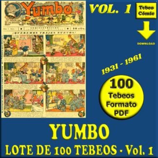 YUMBO - Vol. 1 - 1934 / 1961 - Lote de 100 Tebeos En Formato PDF - Descarga Inmediata
