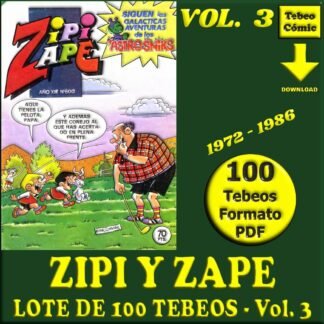 ZIPI Y ZAPE - Vol. 3 - 1972 - Lote de 100 Tebeos En Formato PDF - Descarga Inmediata