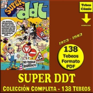 SUPER DDT – 1973 - Colección Completa – 138 Tebeos En Formato PDF - Descarga Inmediata