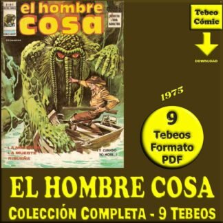 EL HOMBRE COSA - 1975 - Vértice – Colección Completa – 9 Tebeos En Formato PDF - Descarga Inmediata