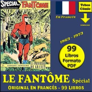 LE FANTÔME SPÉCIAL - El Hombre Enmascarado - 1963 - Original En Francés - Colección De 99 Libros En Formato PDF - Descarga Inmediata