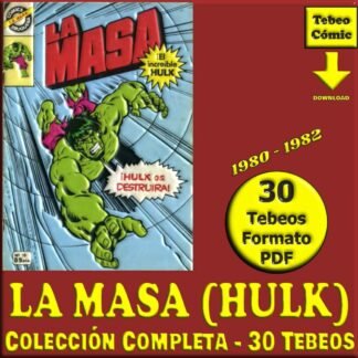 LA MASA (Hulk) – 1980 - Colección Completa – 30 Tebeos En Formato PDF - Descarga Inmediata