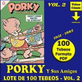 PORKY Y SUS AMIGOS - Vol. 2 - 1951 - Lote de 100 Tebeos En Formato PDF - Descarga Inmediata