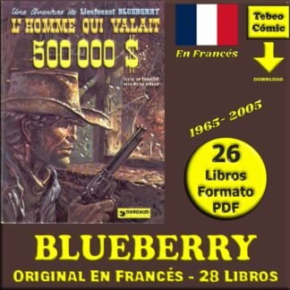 BLUEBERRY - Original En Francés - 1965 - Colección Completa - 28 Libros En Formato PDF - Descarga Inmediata