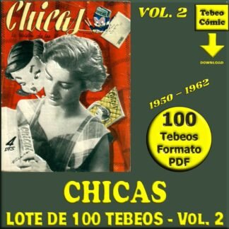 CHICAS - Vol. 2 - 1950 - Lote de 100 Revistas En Formato PDF - Descarga Inmediata