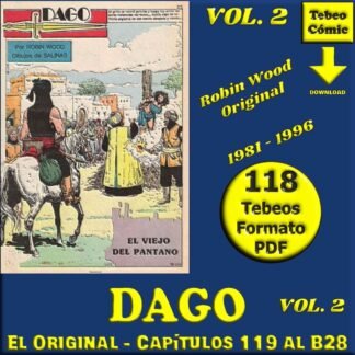 DAGO - Vol. 2 y Último - El Original De Robin Wood - 1981 - Colección Completa - 118 Capítulos - 118 Tebeos En Formato PDF - Descarga Inmediata