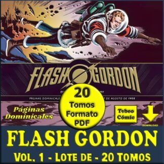 FLASH GORDON – Páginas Dominicales - Vol. 1 – 2024 - Colección Completa – 20 Tomos En Formato PDF - Descarga Inmediata