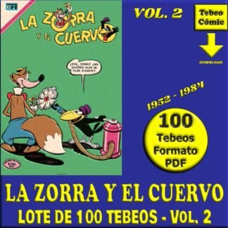 LA ZORRA Y EL CUERVO - Vol. 2 - 1952 - Novaro - Lote de 100 Tebeos En Formato PDF - Descarga Inmediata