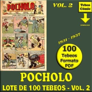 POCHOLO – Vol. 2 - 1931 - Lote De 100 Tebeos En Formato PDF - Descarga Inmediata