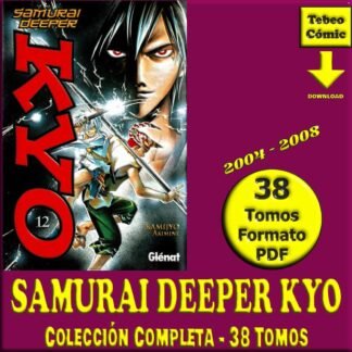 SAMURAI DEEPER KYO - 2004 – Colección Completa – 38 Tomos En Formato PDF - Descarga Inmediata