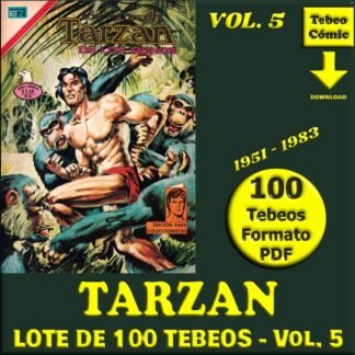 TARZAN - Vol. 5 - 1951 - Novaro - Lote de 100 Tebeos En Formato PDF - Descarga Inmediata