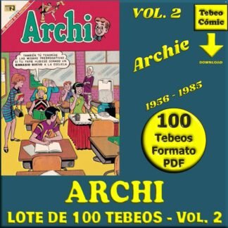 ARCHI - Vol. 2 - 1956 - Novaro - Lote de 100 Tebeos En Formato PDF - Descarga Inmediata