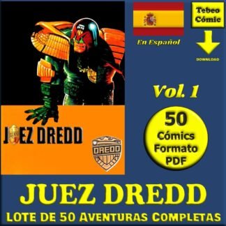 JUEZ DREDD - Aventuras Completas - Vol. 1 - Colección Inédita En Español - Lote De 50 Cómics En Formato PDF - Descarga Inmediata