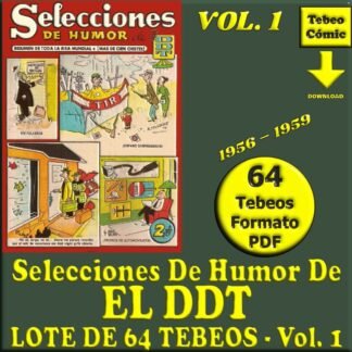 Selecciones De Humor De EL DDT – 1956 - Vol. 1 - Lote De 64 Tebeos En Formato PDF - Descarga Inmediata