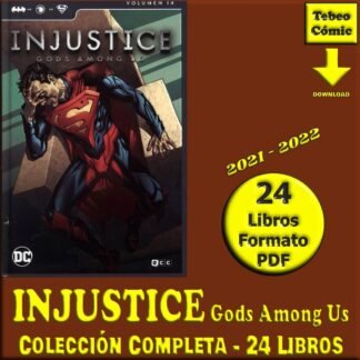 INJUSTICE: Gods Among Us – 2021 - Colección Completa – 24 Libros En Formato PDF - Descarga Inmediata