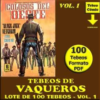 TEBEOS DE VAQUEROS - Vol. 1 - Lote de 100 Tebeos En Formato PDF - Descarga Inmediata