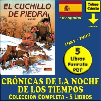 CRÓNICAS DE LA NOCHE DE LOS TIEMPOS - En Español - 1987 - Colección Completa - 5 Libros En Formato PDF - Descarga Inmediata