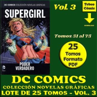 DC COMICS COLECCIÓN NOVELAS GRÁFICAS - Vol. 3 – 2016 - Lote De 25 Tomos En Formato PDF - Descarga Inmediata