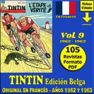 TINTIN Edición Belga - Vol. 9 - Años 1962 Y 1963 - Original En Francés - Colección De 105 Revistas En Formato PDF - Descarga Inmediata