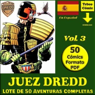 JUEZ DREDD - Aventuras Completas - Vol. 3 - Colección Inédita En Español - Lote De 50 Cómics En Formato PDF - Descarga Inmediata
