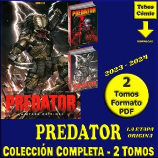 PREDATOR - La Etapa Original - 2023 - Colección Completa – 2 Tomos En Formato PDF - Descarga Inmediata