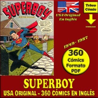 SUPERBOY - En Inglés - USA Original - 1949 / 1987 - Colección Completa - 360 Cómics En Formato PDF - Descarga Inmediata