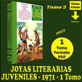 JOYAS LITERARIAS JUVENILES - 1971 - Tomo 3 - 1 Tomo De 472 Páginas En Formato PDF - Descarga Inmediata