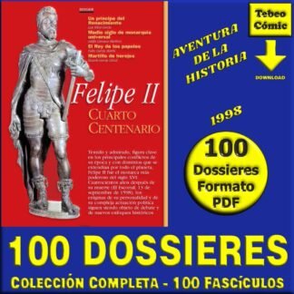 LOS 100 DOSSIERS DE LA AVENTURA DE LA HISTORIA – 100 Dossieres En Formato PDF - Descarga Inmediata