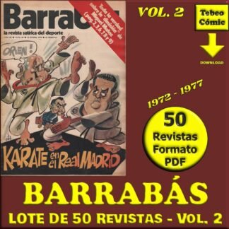 BARRABÁS - La Revista Satírica Del Deporte – Vol. 2 – Lote De 50 Revistas En Formato PDF - Descarga Inmediata