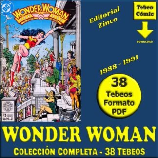 WONDER WOMAN - 1988 - Zinco - Colección Completa - 38 Cómics En Formato PDF - Descarga Inmediata